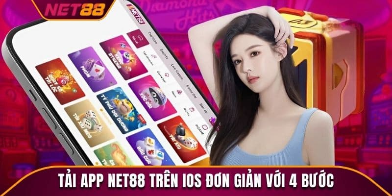 Các Bước Cài Đặt Tải App Net88 Đơn Giản